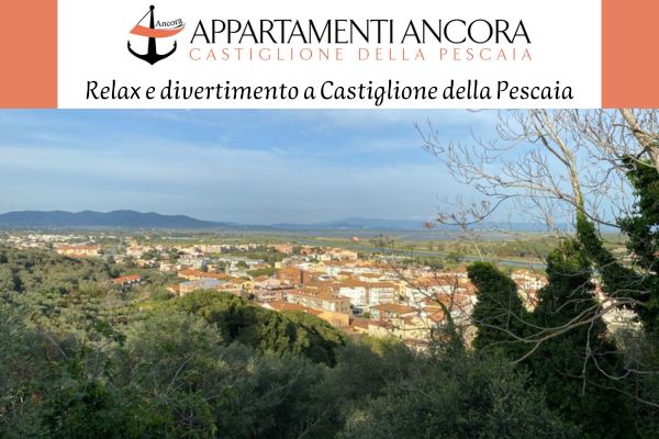 Realx e diveritmento a Castiglione della Pescaia - Villa Ancora